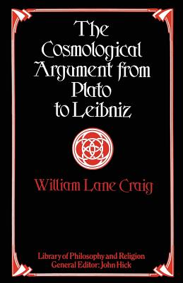 The Cosmological Argument from Plato to Leibniz