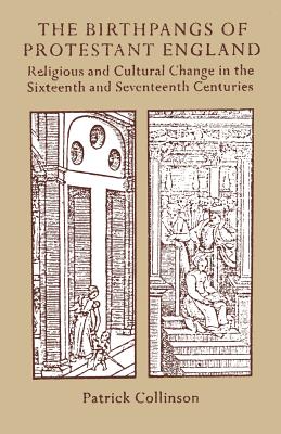 The Birthpangs of Protestant England