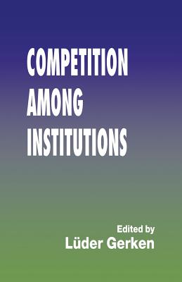 Competition among Institutions