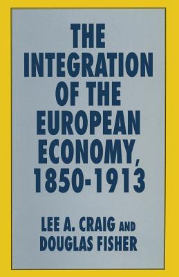 The Integration of the European Economy, 1850-1913