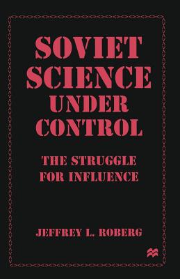 Soviet Science under Control