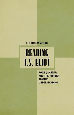 Reading T.S. Eliot