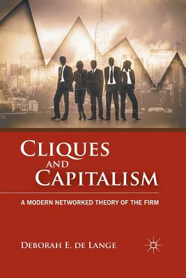 Cliques and Capitalism