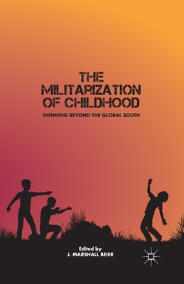 The Militarization of Childhood