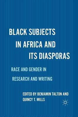 Black Subjects in Africa and Its Diasporas