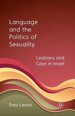 Language and the Politics of Sexuality