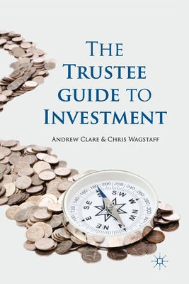 The Trustee Guide to Investment