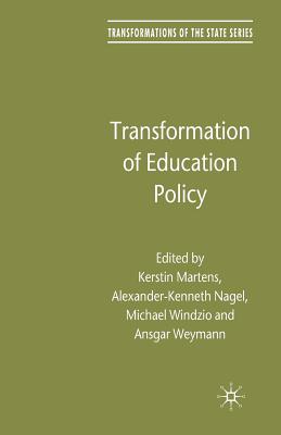 Transformation of Education Policy