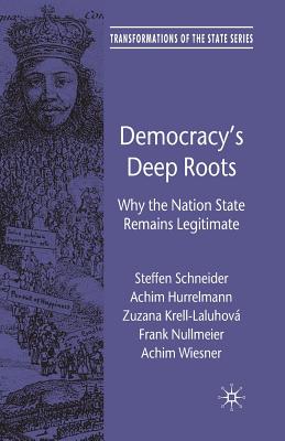 Democracy''s Deep Roots