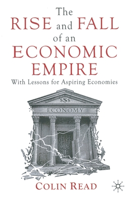 The Rise and Fall of an Economic Empire