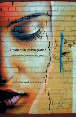 Emotions in Transmigration
