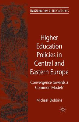 Higher Education Policies in Central and Eastern Europe