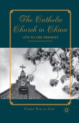 The Catholic Church in China