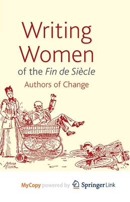 Writing Women of the Fin de Siecle