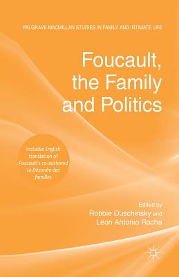 Foucault, the Family and Politics