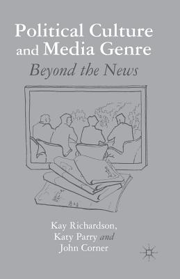 Political Culture and Media Genre