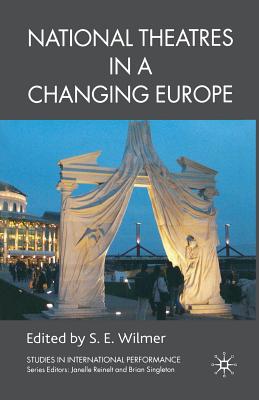 National Theatres in a Changing Europe