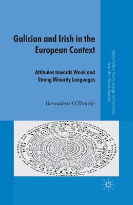 Galician and Irish in the European Context