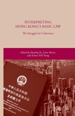 Interpreting Hong Kong''s Basic Law