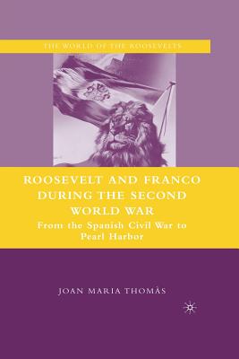 Roosevelt and Franco during the Second World War