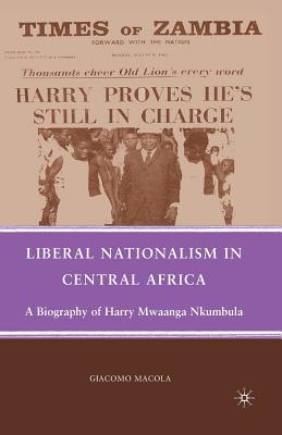 Liberal Nationalism in Central Africa