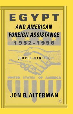 Egypt and American Foreign Assistance 1952-1956