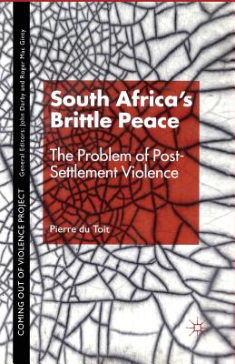 South Africa's Brittle Peace