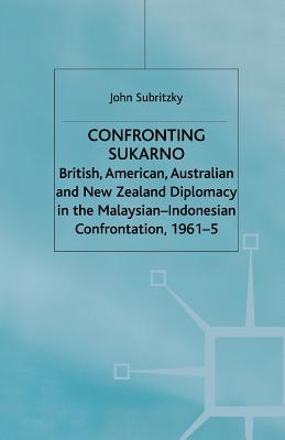 Confronting Sukarno