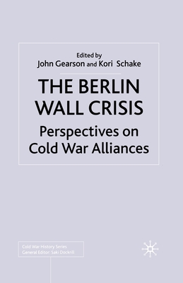 The Berlin Wall Crisis