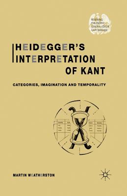 Heidegger's Interpretation of Kant