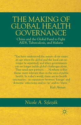 The Making of Global Health Governance