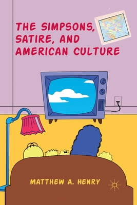 The Simpsons, Satire, and American Culture