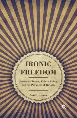 Ironic Freedom