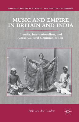 Music and Empire in Britain and India