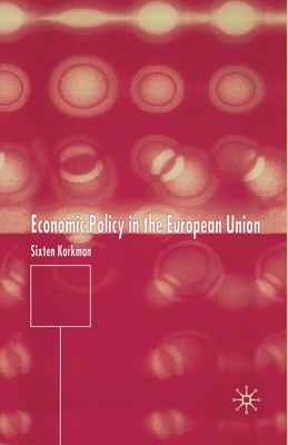 Economic Policy in the European Union