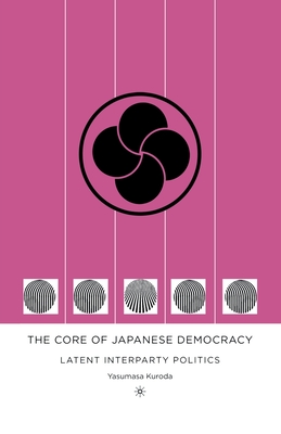 The Core of Japanese Democracy