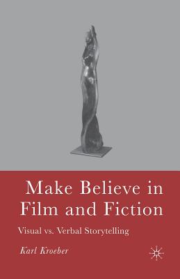 Make Believe in Film and Fiction