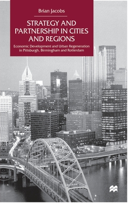 Strategy and Partnership in Cities and Regions
