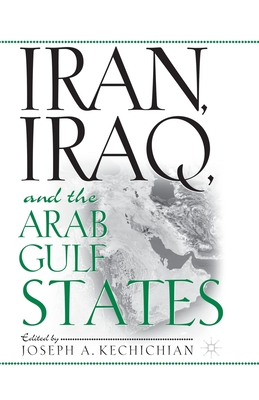 Iran, Iraq and the Arab Gulf States