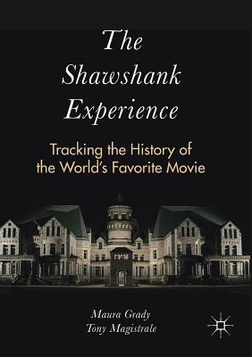 The Shawshank Experience