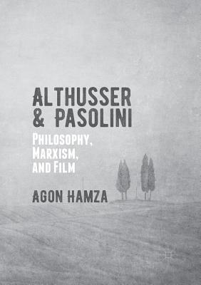 Althusser and Pasolini