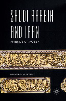Saudi Arabia and Iran