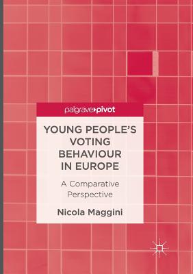 Young People''s Voting Behaviour in Europe