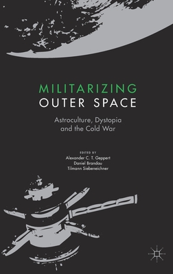 Militarizing Outer Space