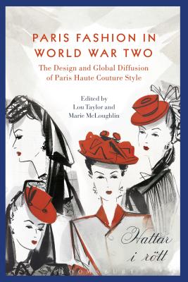 Paris Fashion and World War Two