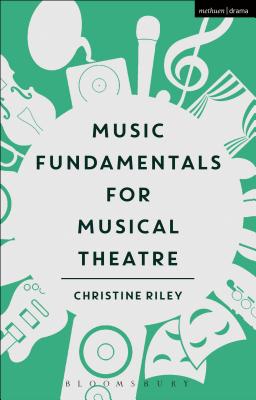 Music Fundamentals for Musical Theatre