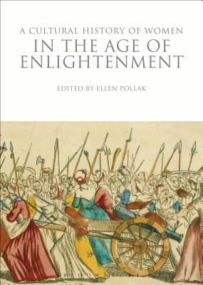 A Cultural History of Women in the Age of Enlightenment