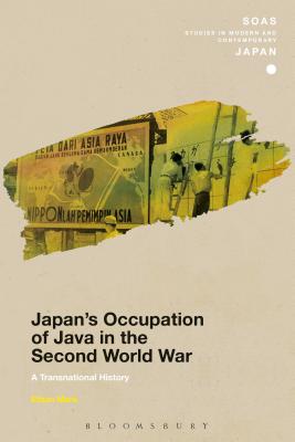 Japan's Occupation of Java in the Second World War