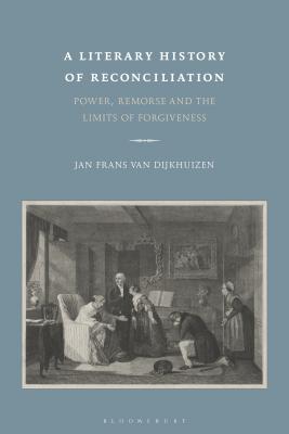 A Literary History of Reconciliation