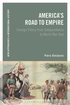 America's Road to Empire